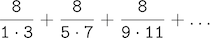 A mathematical series of which the sum converges to pi